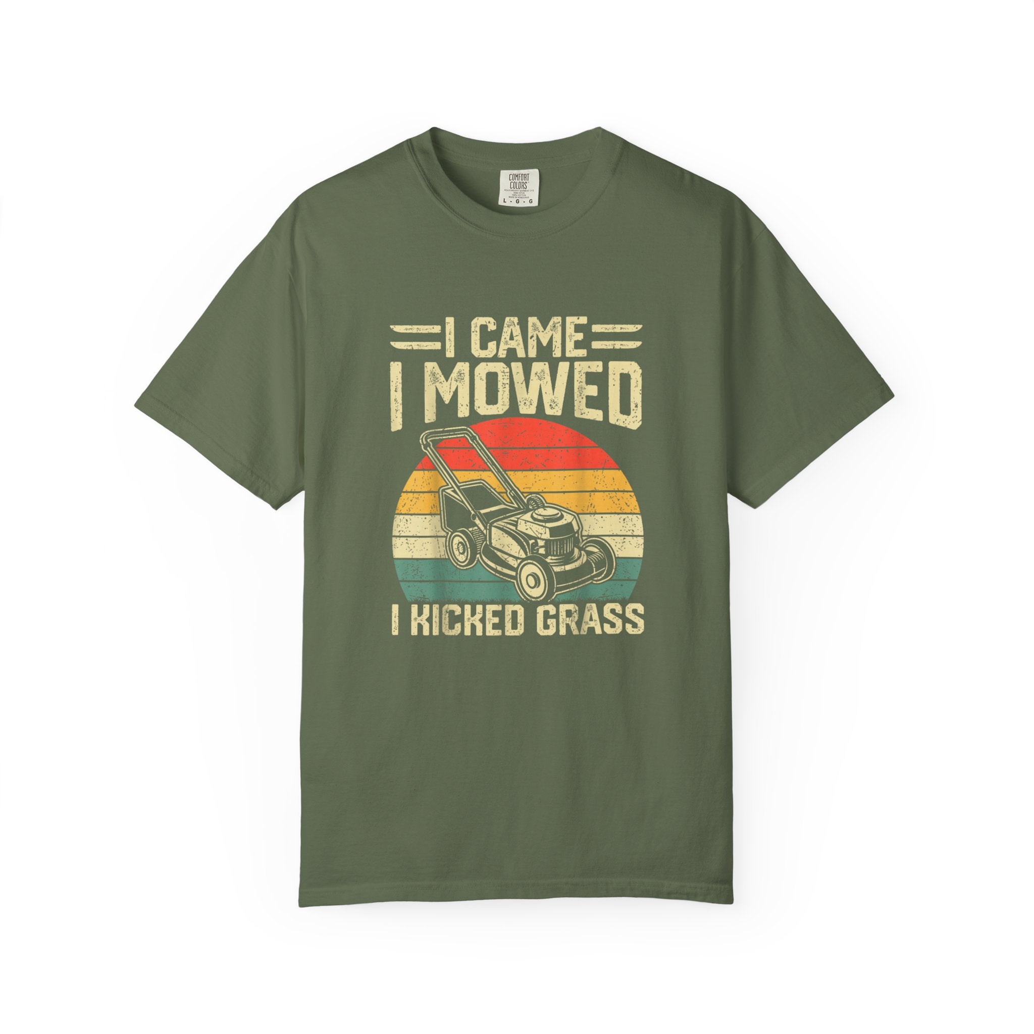 I Came Mowed & Kicked Grass T-shirt
