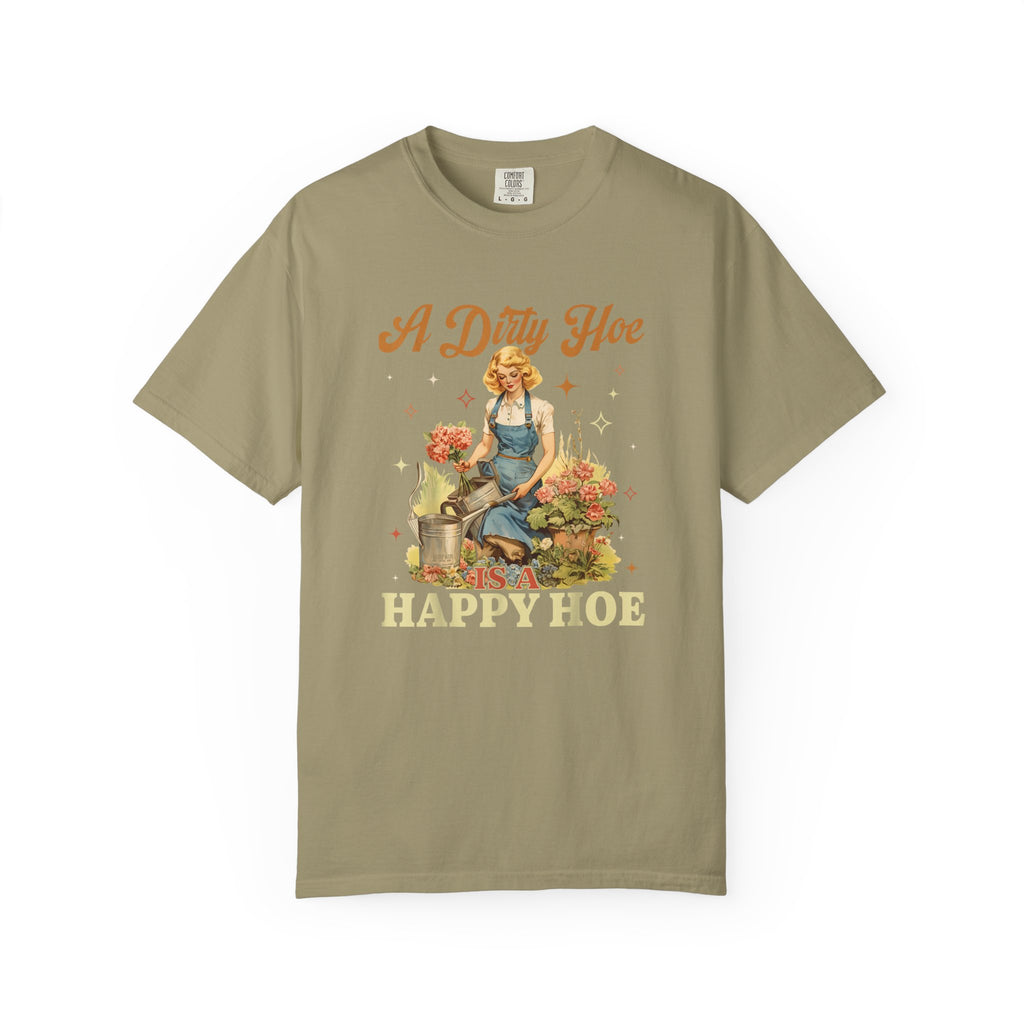 A Dirty Hoe Happy Hoe T-shirt