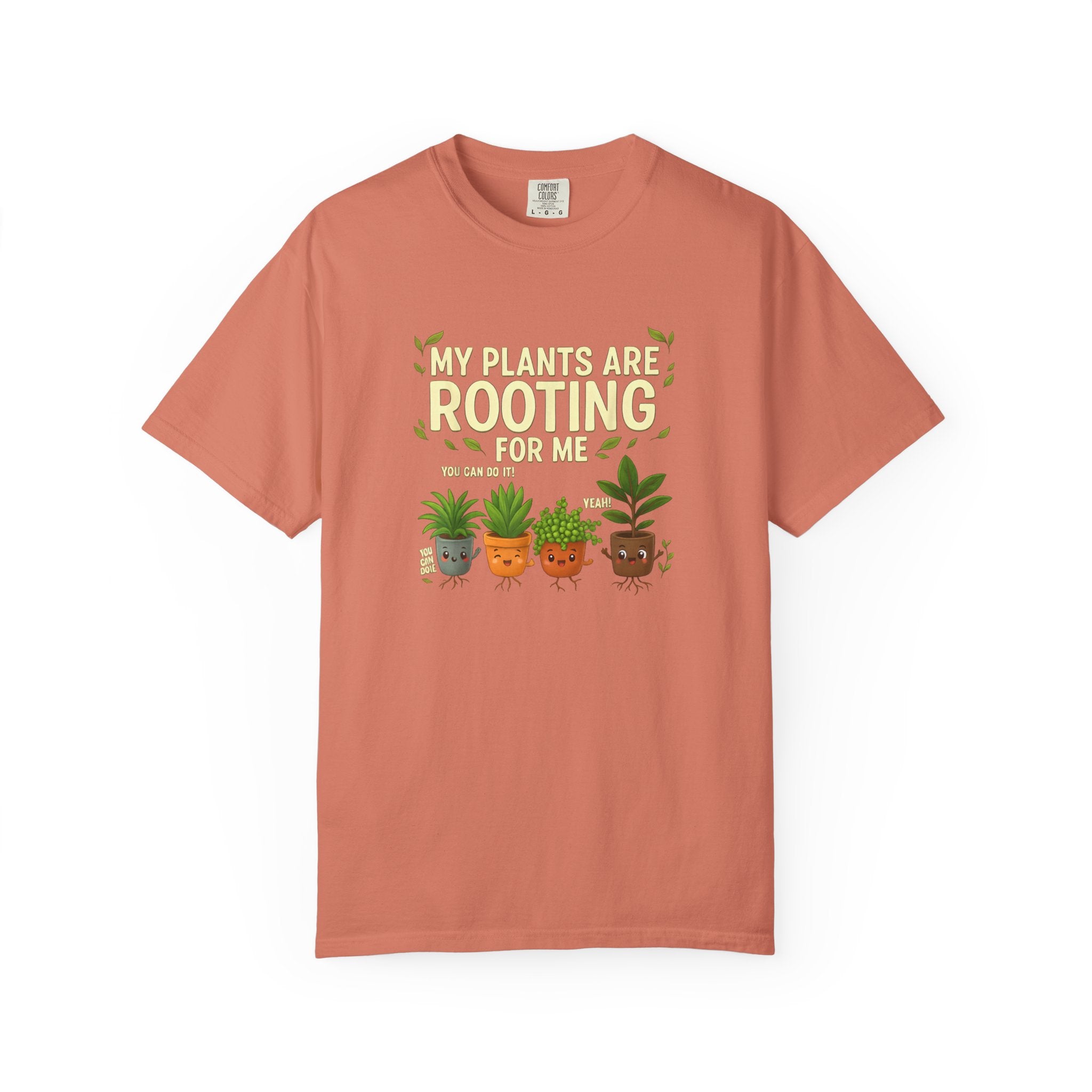 Plants Are Rooting T-shirt