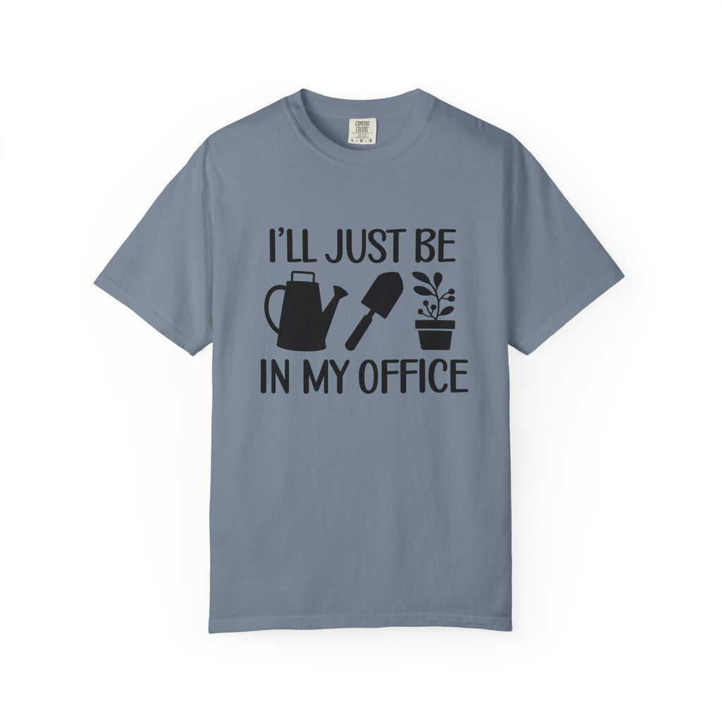 In My Office T-shirt
