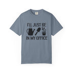 In My Office T-shirt