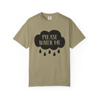 Please Water Me T-shirt
