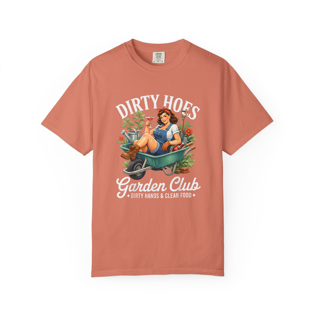 Dirty Hoes Garden Club T-shirt