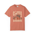 Coffee & Gardening T-shirt