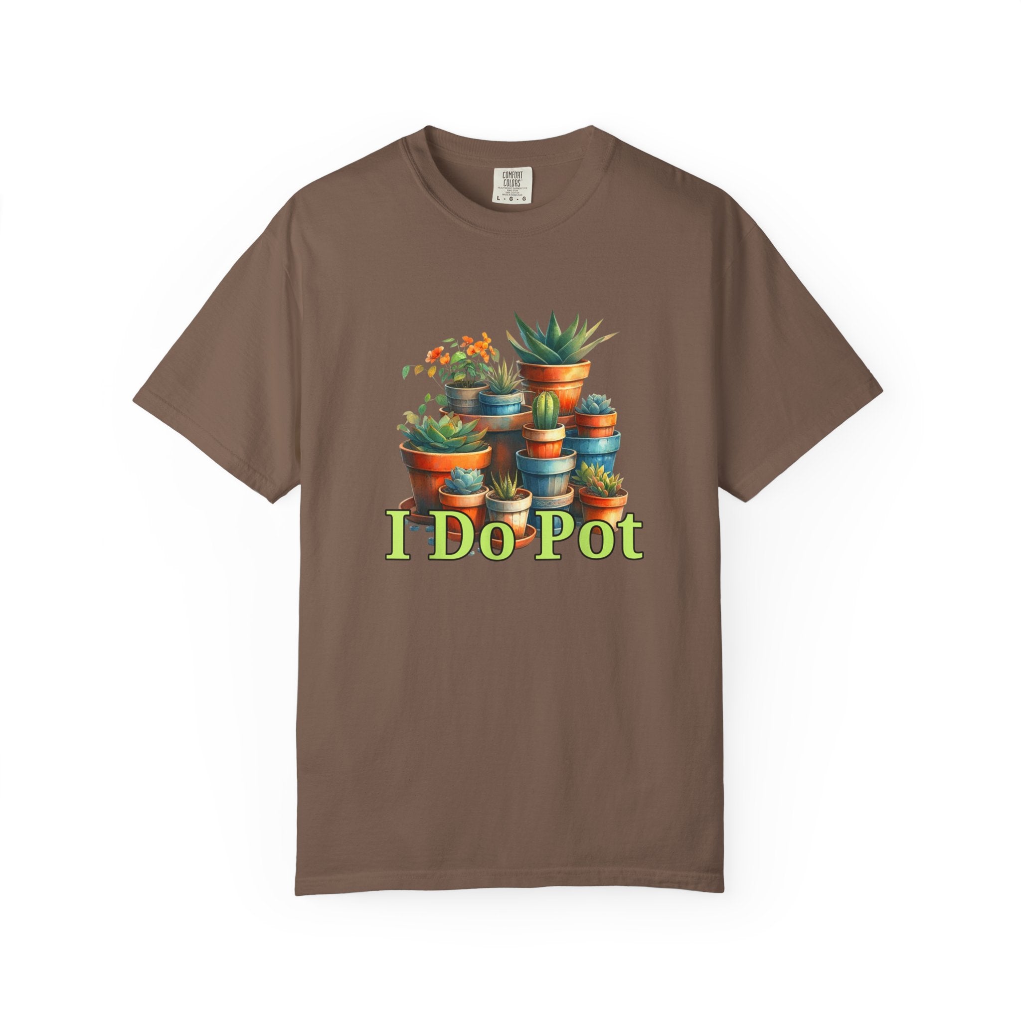 I Do Pot T-shirt