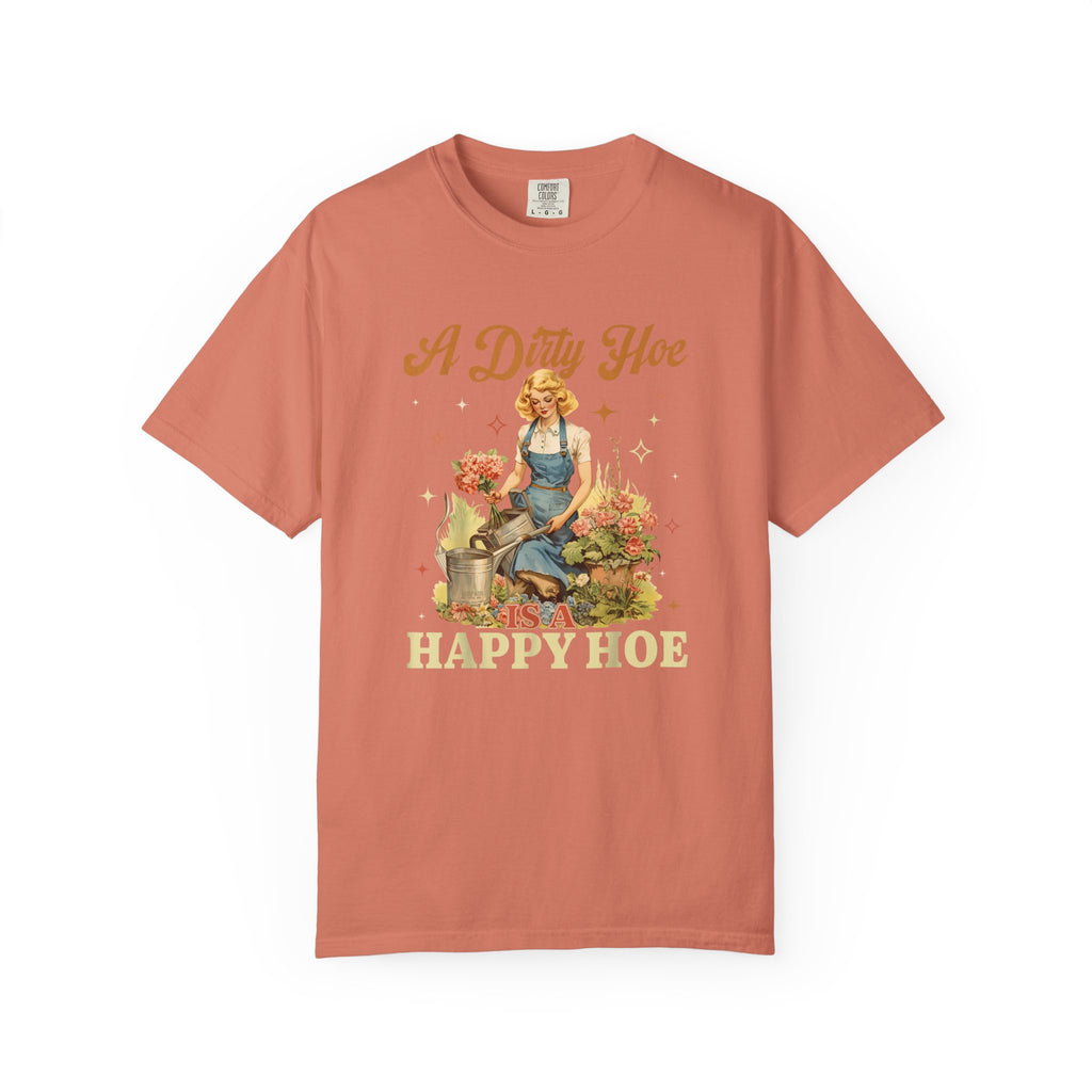 A Dirty Hoe Happy Hoe T-shirt