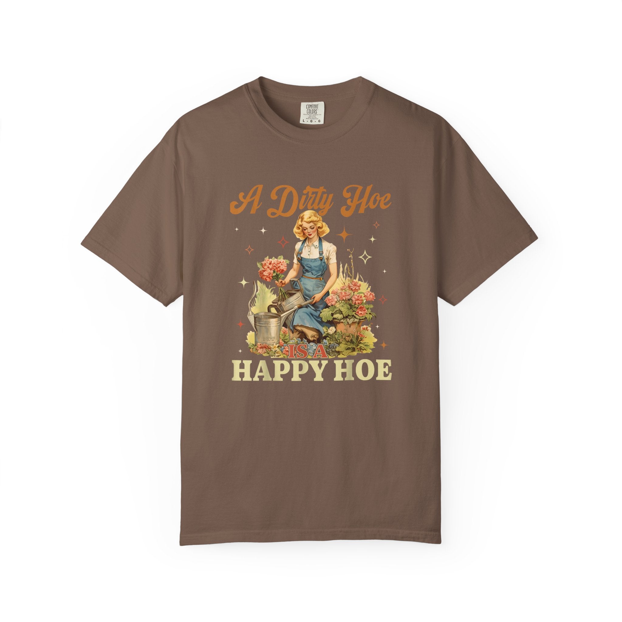 A Dirty Hoe Happy Hoe T-shirt