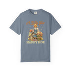 A Dirty Hoe Happy Hoe T-shirt