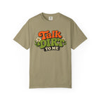 Talk Dirt To Me T-shirt