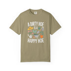 Dirty Hoe T-shirt