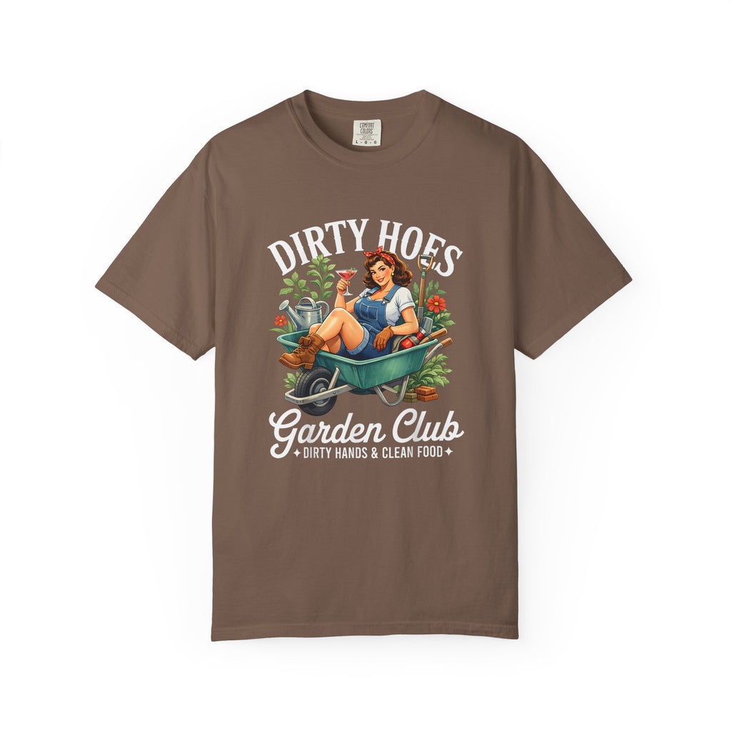 Dirty Hoes Garden Club T-shirt