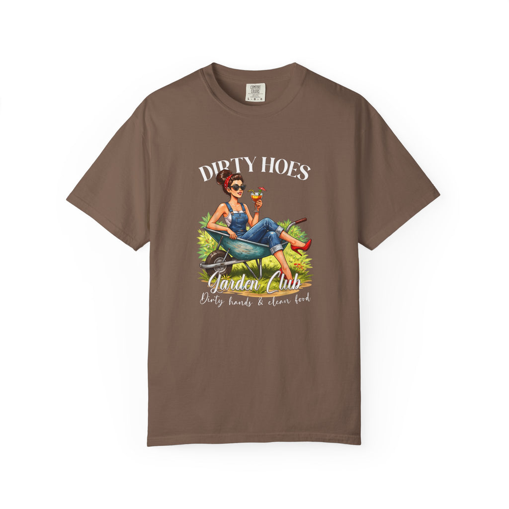 Dirty Hoes Garden Club T-shirt
