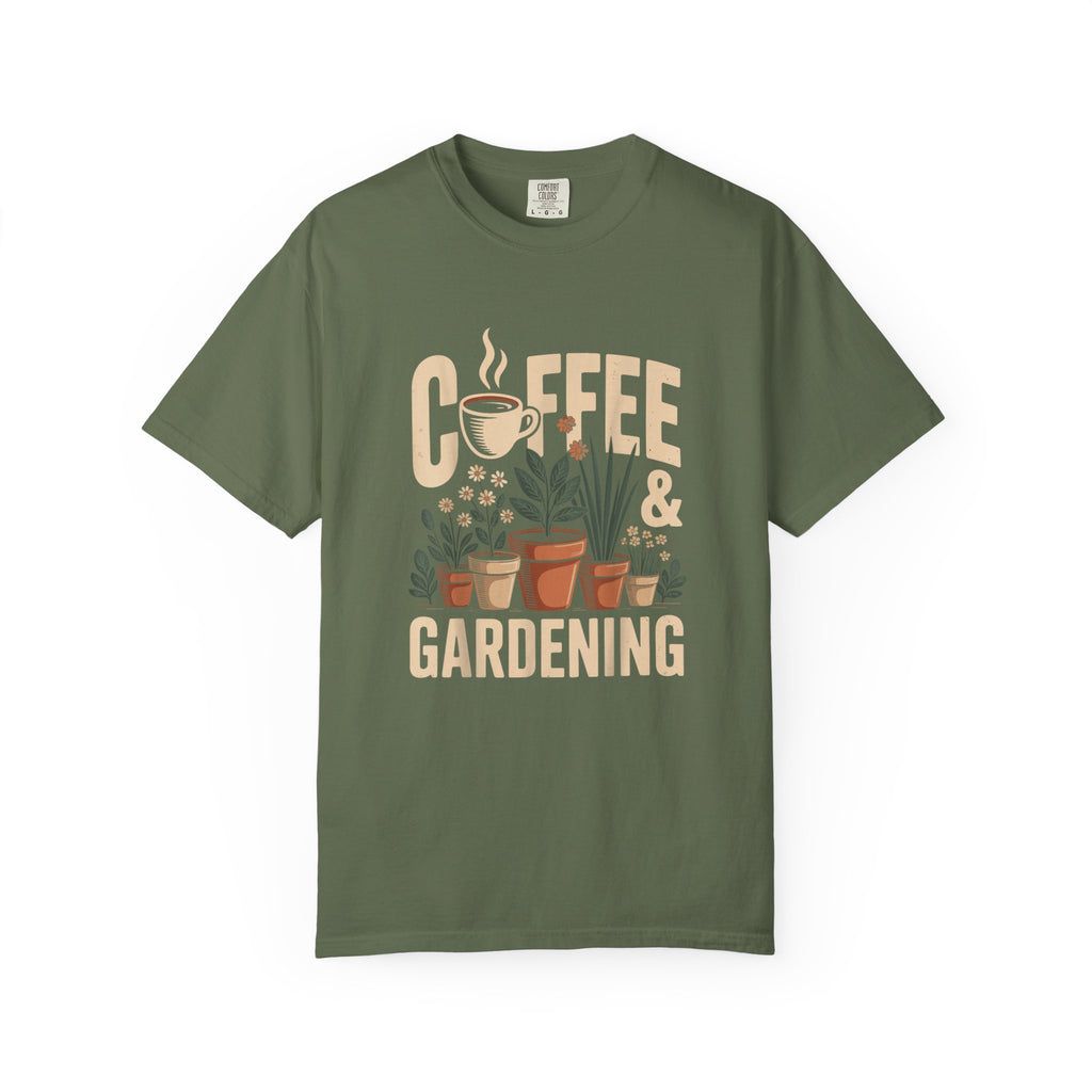 Coffee & Gardening T-shirt