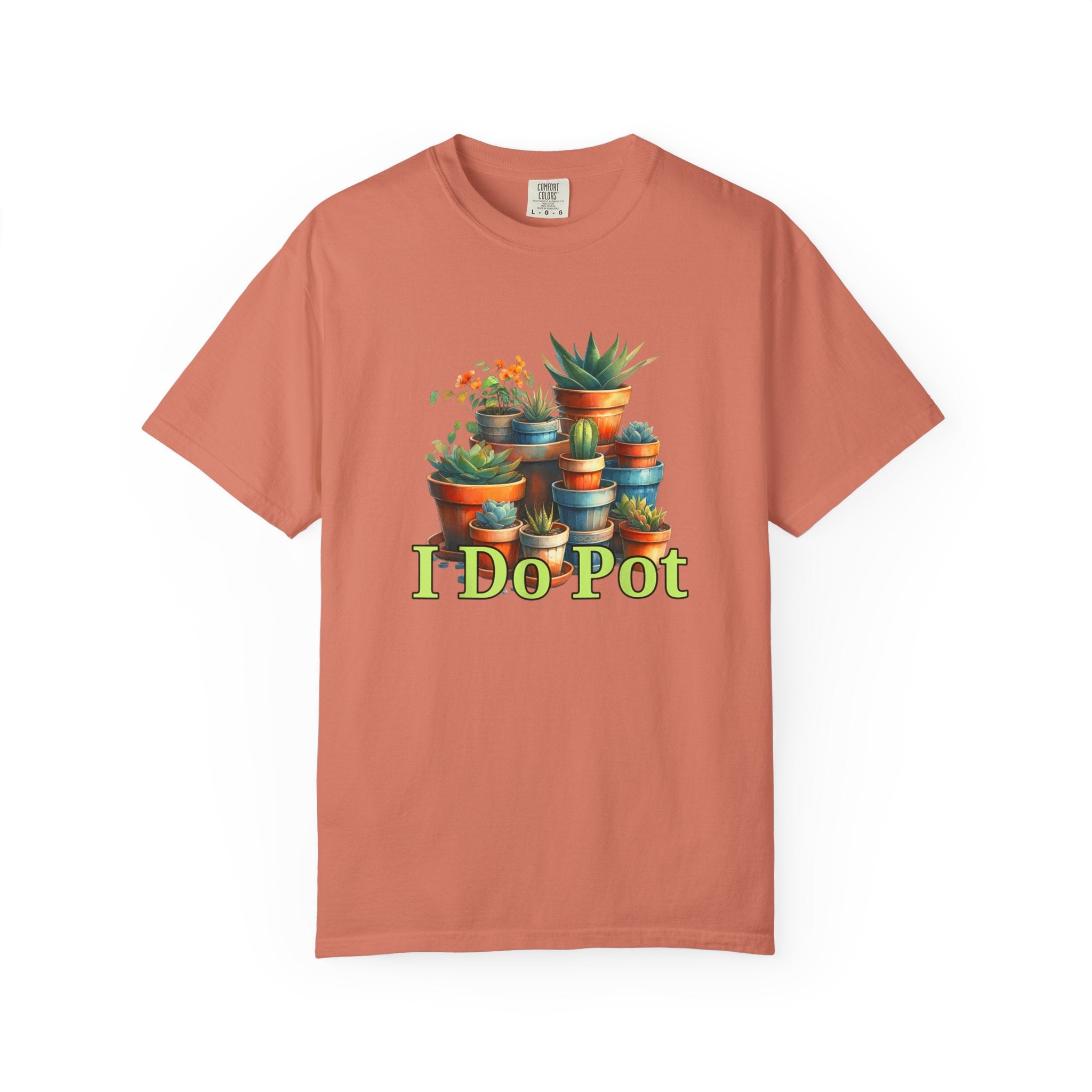 I Do Pot T-shirt