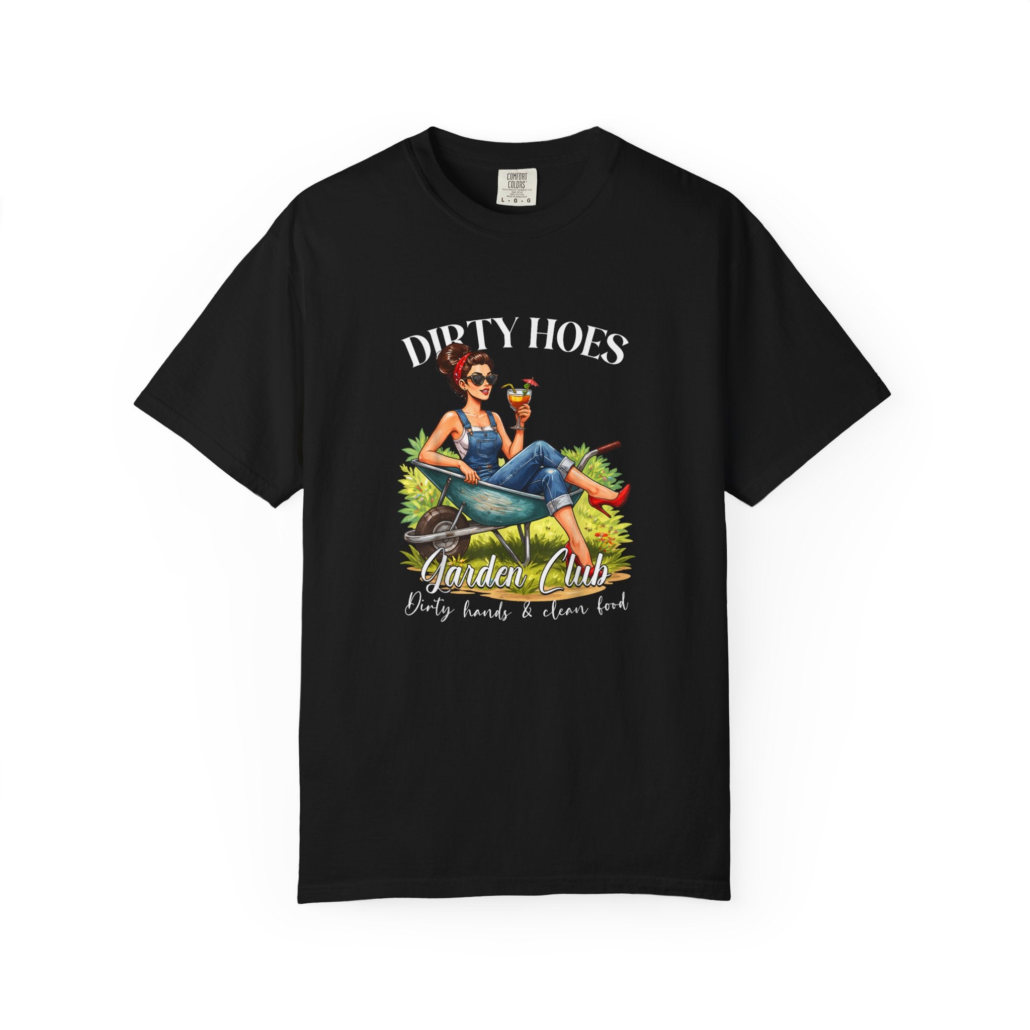 Dirty Hoes Garden Club T-shirt