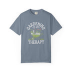 Gardening Is My Therapy T-shirt