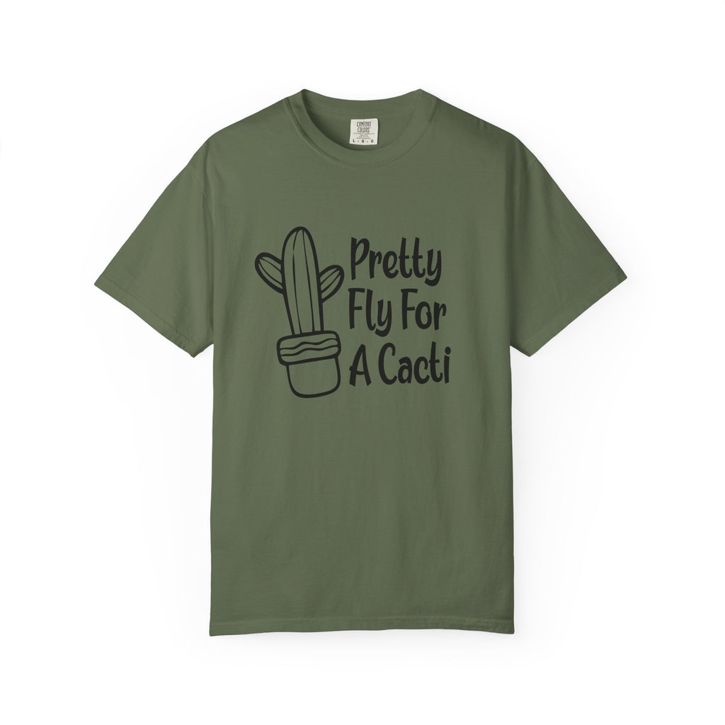 Pretty fly for a cacti T-shirt