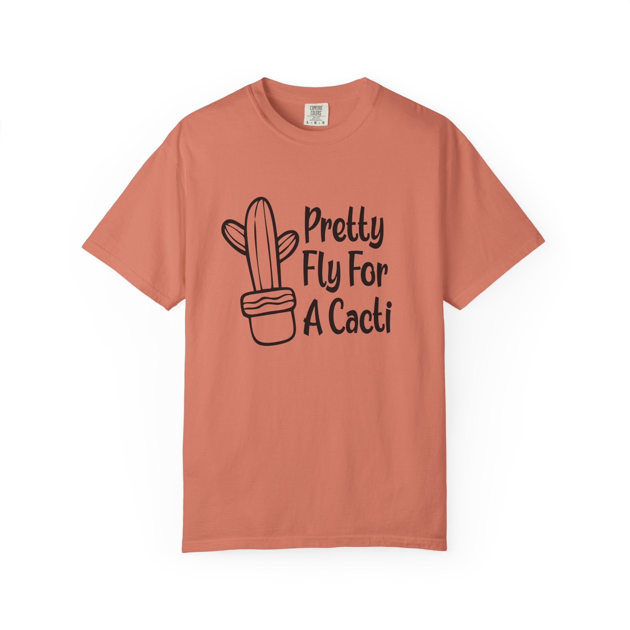 Pretty fly for a cacti T-shirt